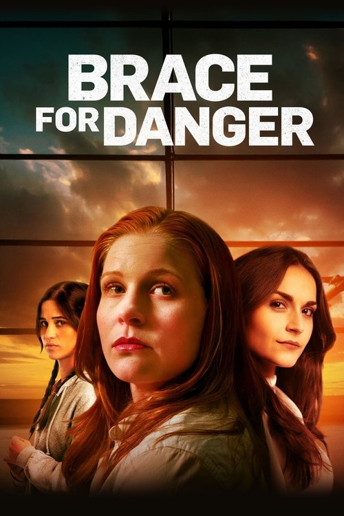 Cartel de Brace for Danger