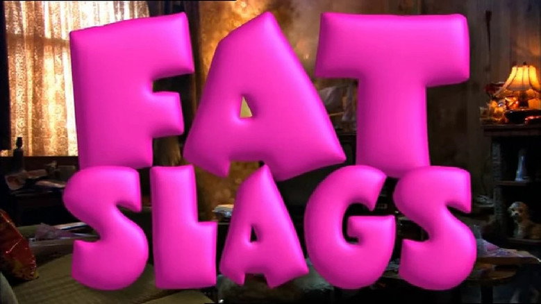 Fotograma de Fat Slags
