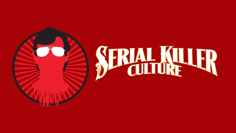 Fotograma de Serial Killer Culture