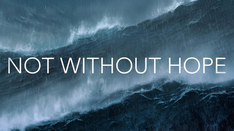 Fotograma de Not Without Hope