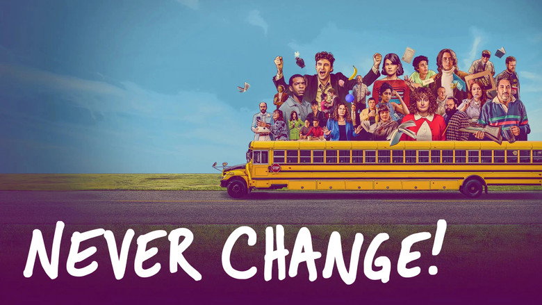 Fotograma de Never Change!
