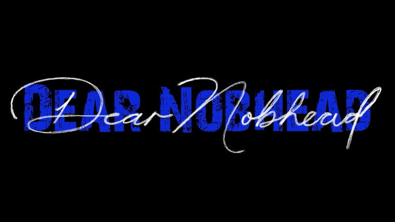 Fotograma de Dear Nobhead,