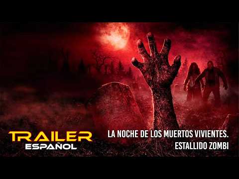 La noche de los muertos vivientes. Estallido zombi